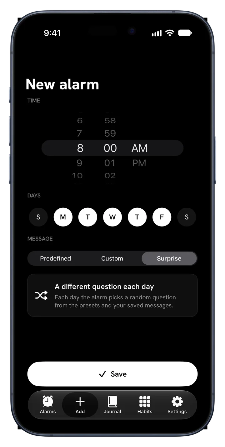Surprise mode in Fix Your Life choosing a different question for each day of the week