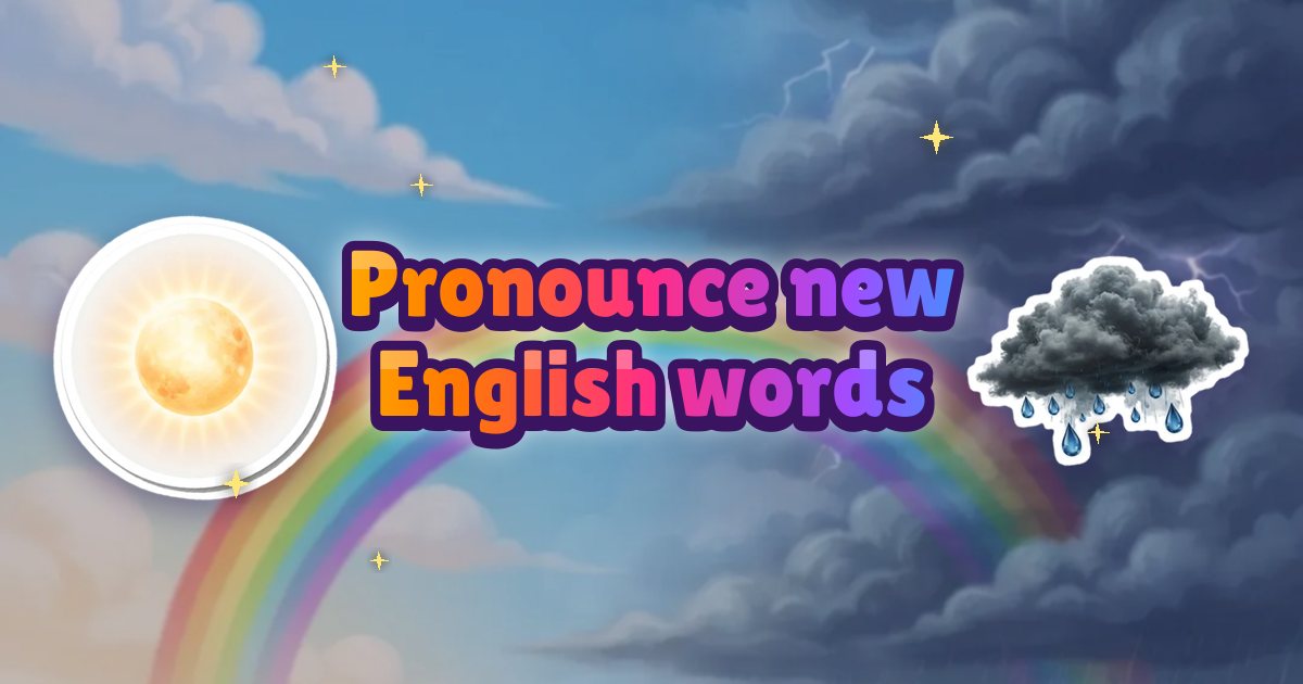 How to Learn the Pronunciation of New English Words