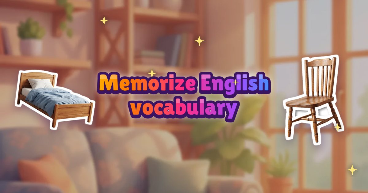 How to Memorize English Vocabulary So It Sticks